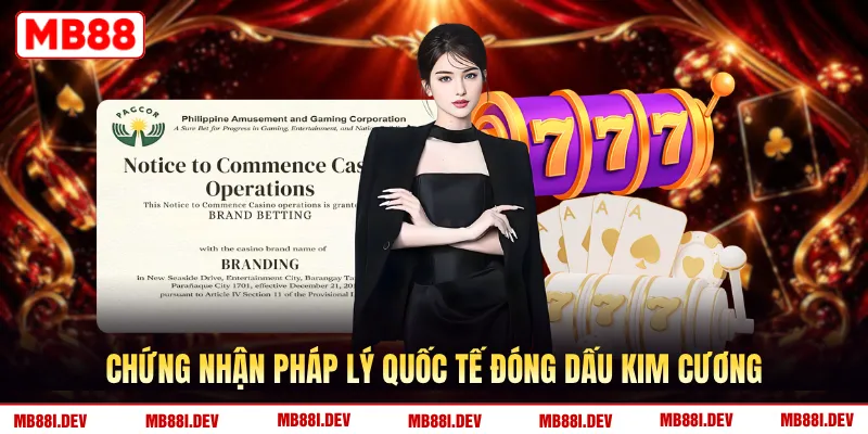 Chứng nhận pháp lý quốc tế đóng dấu kim cương