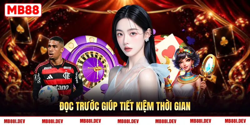 Đọc trước giúp tiết kiệm thời gian