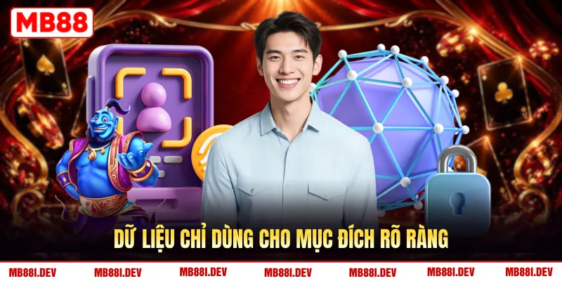 Dữ liệu chỉ dùng cho mục đích rõ ràng
