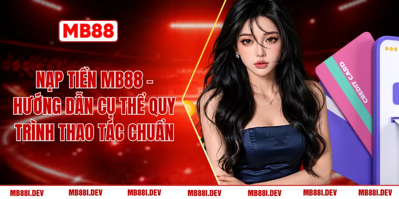 Nạp Tiền MB88
